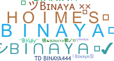 Kælenavn  - Binaya