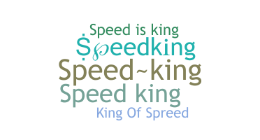 Kælenavn  - speedking