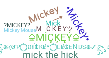 Kælenavn  - Mickey