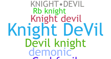 Kælenavn  - KnightDevil