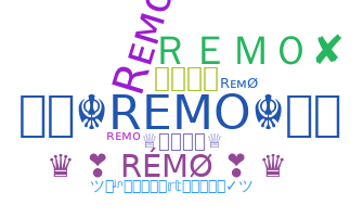 Kælenavn  - Remo