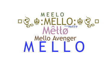 Kælenavn  - Mello