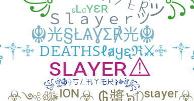 Kælenavn  - Slayer