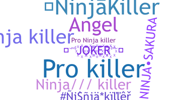 Kælenavn  - NinjaKiller