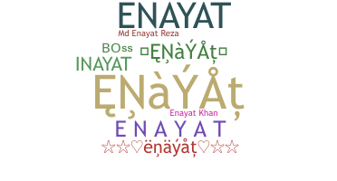 Kælenavn  - Enayat