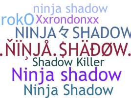 Kælenavn  - NinjaShadow