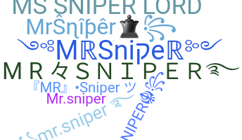 Kælenavn  - MrSniper