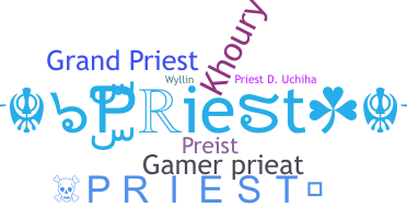 Kælenavn  - Priest