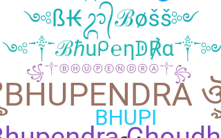 Kælenavn  - Bhupendra