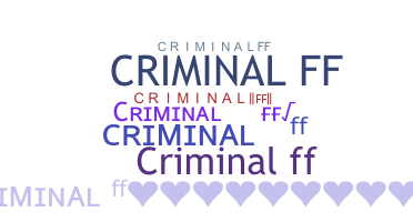 Kælenavn  - Criminalff