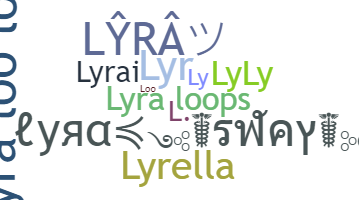 Kælenavn  - Lyra